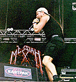 Nein, nicht Messiah Marcolin ...