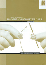Ulrike Blumenreich (Hrsg.): Ehrenamtlich engagiert für Kultur. Ein Leitfaden