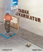 Sabine Fellner, Jutta M. Pichler, Georg Thiel: Tabak in der Karikatur