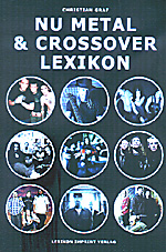 Christian Graf: Nu Metal & Crossover Lexikon