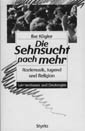 Ilse Kögler: Die Sehnsucht nach mehr