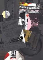 Mike Riemel (Hrsg.): Flyer Soziotope - Topographie einer Mediengattung