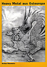 Stefan Riermaier et al: Heavy Metal aus Osteuropa