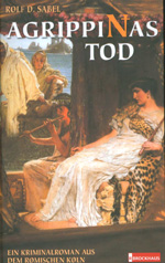 Rolf D. Sabel: Agrippinas Tod