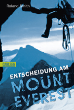 Roland Smith: Entscheidung am Mount Everest