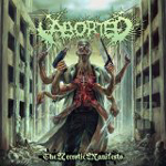 ABORTED: The Necrotic Manifesto