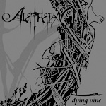 ALETHEIAN: Dying Vine