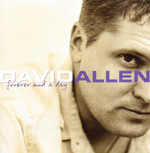 DAVID ALLEN: Forever And A Day