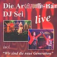DIE ARCHE-BAND DJ SEI: live