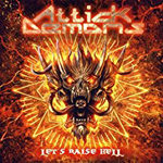 ATTICK DEMONS: Let's Raise Hell