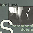 bez iluze: Stereofonni dojem