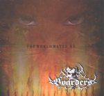 BOARDERS: The World Hates Me