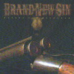 BRAND NEW SIN: Recipe For Desaster