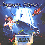 BROKEN ARROW: Abyss Of Darkness