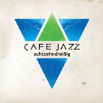 CAFE JAZZ: Achtzehndreißig