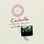CINDERELLA: Live / Tokyo Dome - Tokyo, Japan Dec 31 1990 (Authorized Bootleg)