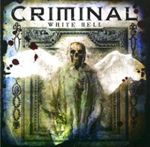 CRIMINAL: White Hell