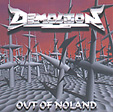 DEMOLITION: Out Of Noland