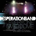 DESPERATION BAND: Everyone Overcome