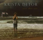 KRISTA DETOR: Cover Their Eyes