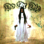 DO OR DIE: Tradition