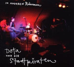 DOTA UND DIE STADTPIRATEN: In anderen Räumen