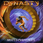 DYNASTY: Motus Perpetuus