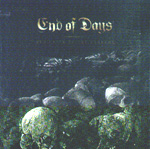 END OF DAYS: Dedicated To The Extreme