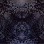 ESOTERIC: Paragon Of Dissonance