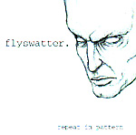 FLYSWATTER: Repeat In Pattern