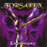 FORSAKEN: Evermore