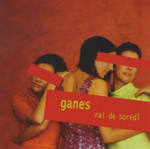 GANES: Rai De Sordl