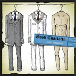 GOOD CHARLOTTE: I Just Wanna Live