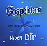 GOSPELSTERNE: Neben Dir