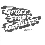 GROSSSTADTGEFL&Uuml;STER: Demo