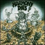 HARMONY DIES: Impact
