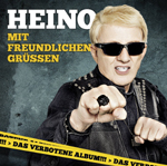 HEINO: Mit freundlichen Grüßen