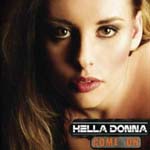 HELLA DONNA: Come On
