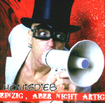 HONIGDIEB: Einzig, aber nicht artig