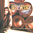 WERNER STADI'S HOTWIRE: ... And Never Surrender