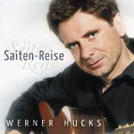 WERNER HUCKS: Saiten-Reise
