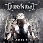 IVORY NIGHT: Machine