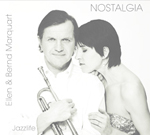 JAZZLIFE/ELLEN & BERND MARQUART: Nostalgia