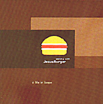 JESUS BURGER: A Life In Loops