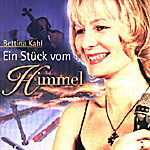 BETTINA KAHL: Ein Stück vom Himmel