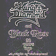 KING DIAMOND & BLACK ROSE: 20 Years Ago - A Night Of Rehearsal