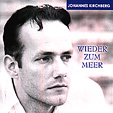 JOHANNES KIRCHBERG: Wieder zum Meer