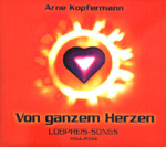 ARNE KOPFERMANN: Von ganzem Herzen