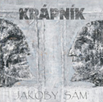 KRÁPNÍK: Jakoby Sám