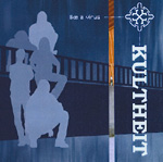 KULTHEIT: Like A Virus